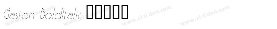 Gaston BoldItalic字体转换